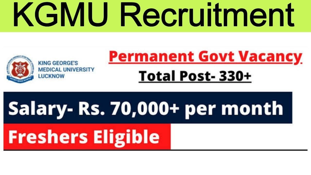 KGMU Recruitment For Staff Nurse