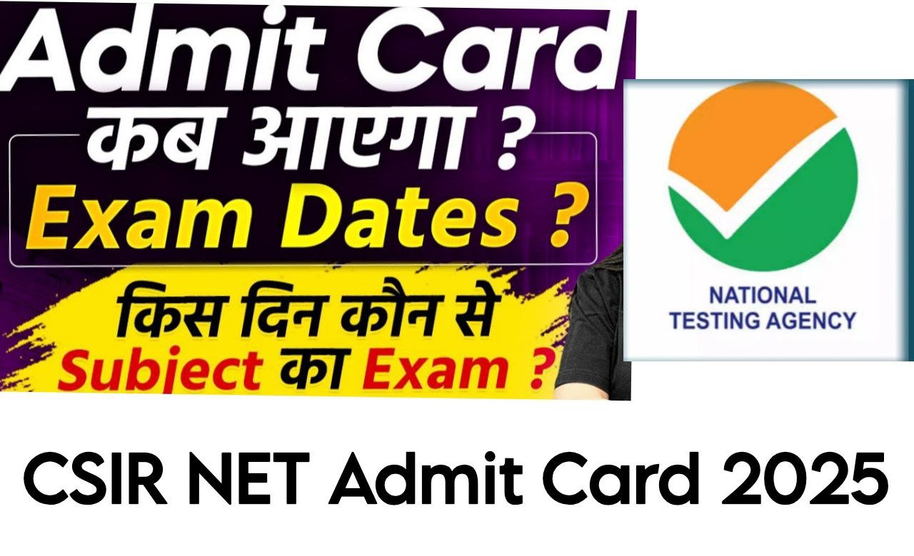 CSIR NET Admit Card 2025 Download