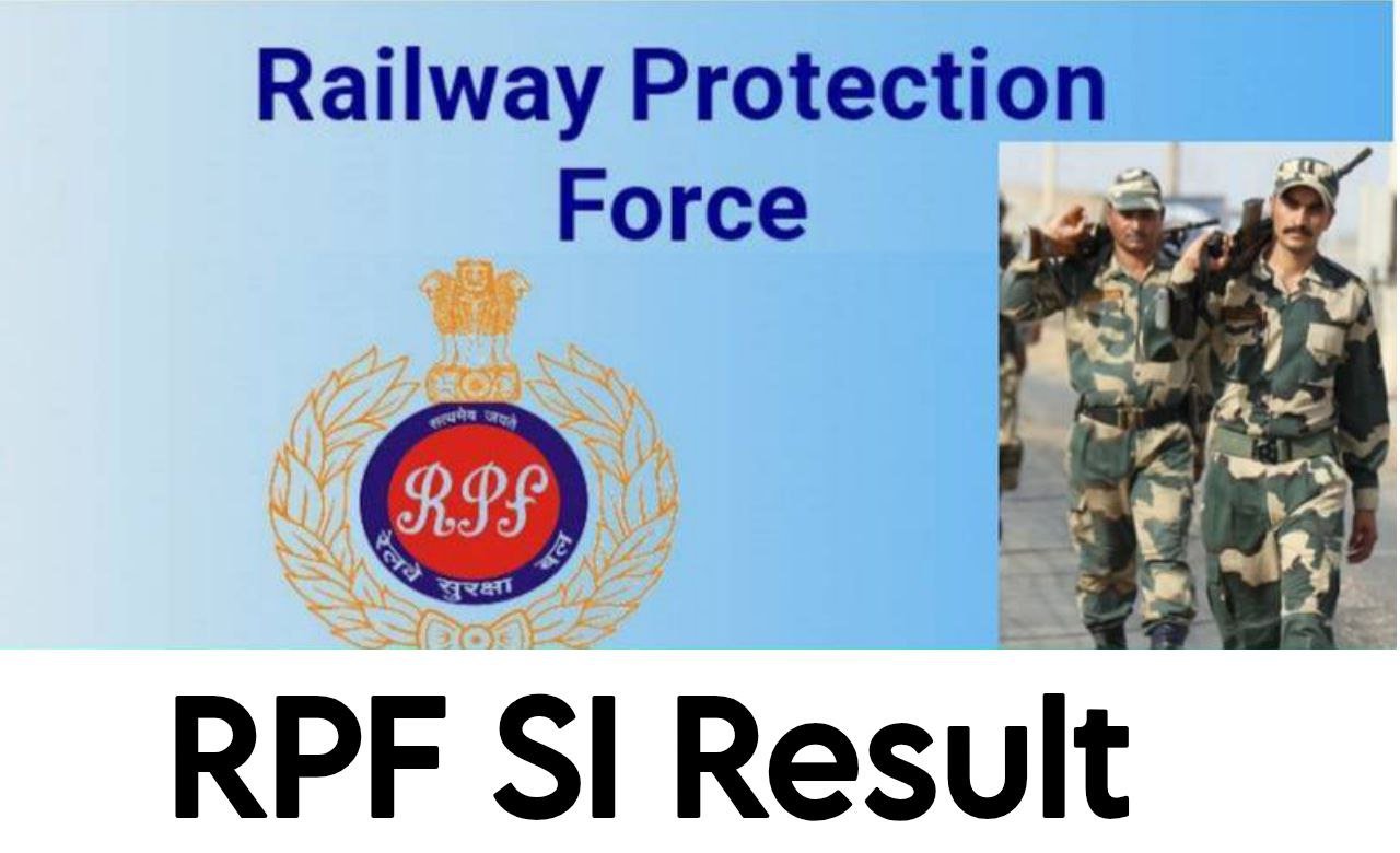 RPF Constable Si Result 2025
