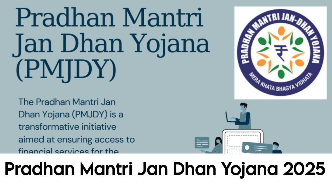 Prdhan Mantri Jan Dhan Yojana