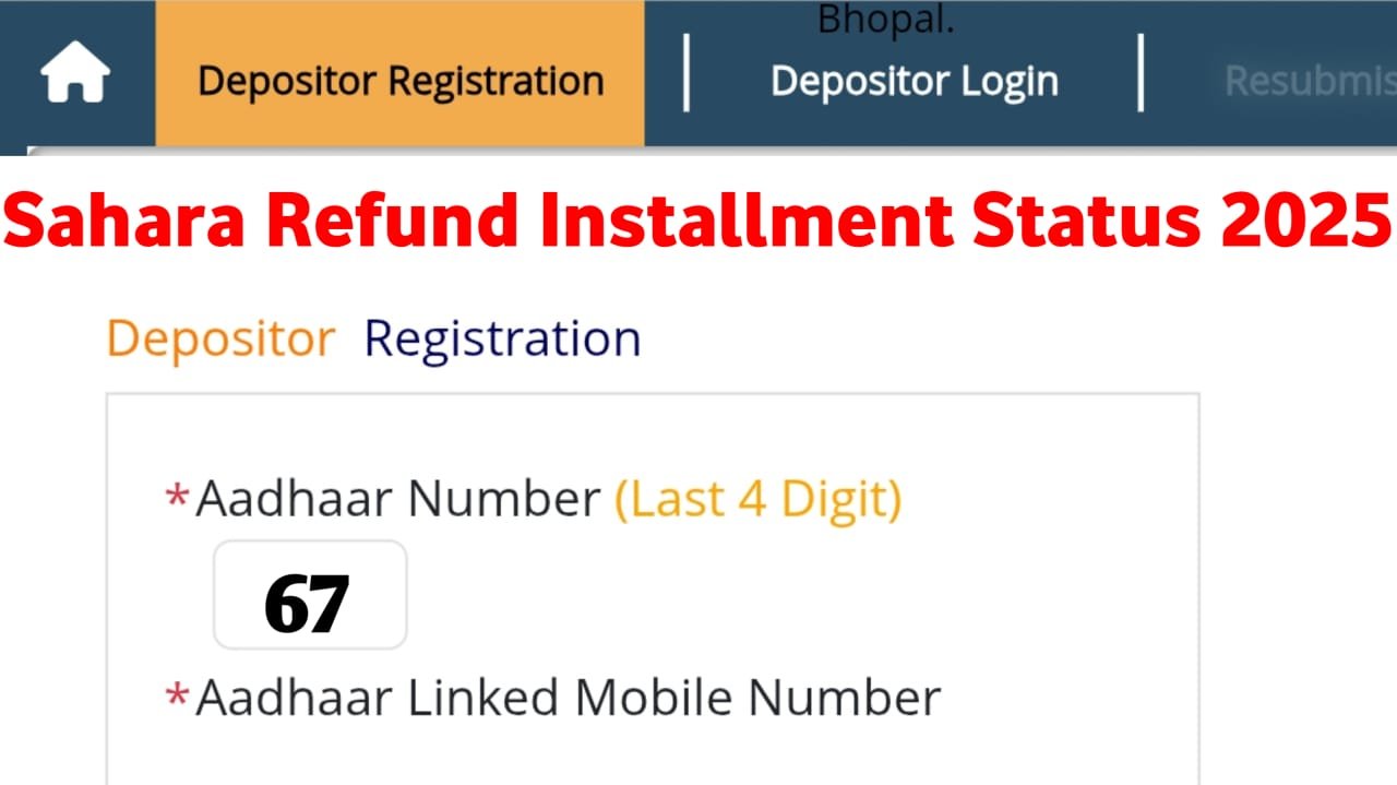 Sahara Refund Installment Status 2025